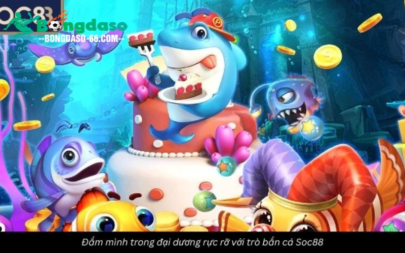 Khám phá sự hấp dẫn của game bắn cá với người chơi